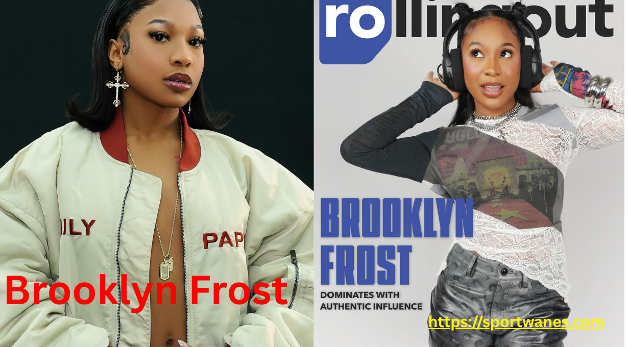 Brooklyn Frost Age, Parents, Net Worth, Height & Biography 2026