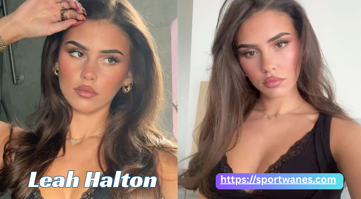 Leah Halton Height, Age, Net Worth, Boyfriend, and Biography 2025