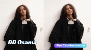 DD Osama: Height, Age, Real Name, Biography & Latest Facts 2025