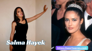 Salma Hayek: Height, Age, Husband, Net Worth, Movies & Biography