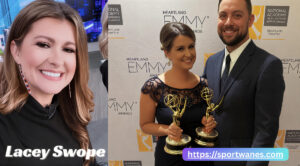 Lacey Swope Net Worth, Age, Husband, Height, Salary & Career 2026