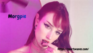 Morgpie Height, Biography, Age, Net Worth, Career & Complete Profile 2026